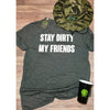 The Dirty Friends Tee!